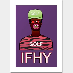 IFHY / Tyler the Creator Posters and Art